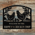 Personalized Metal Chicken Coop Sign - Welcome To The Brown's Chicken Coop