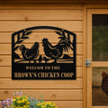 Personalized Metal Chicken Coop Sign - Welcome To The Brown's Chicken Coop