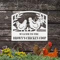 Personalized Metal Chicken Coop Sign - Welcome To The Brown's Chicken Coop
